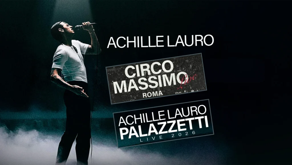 Achille Lauro: doppia data al Circo Massimo e il nuovo tour 2026