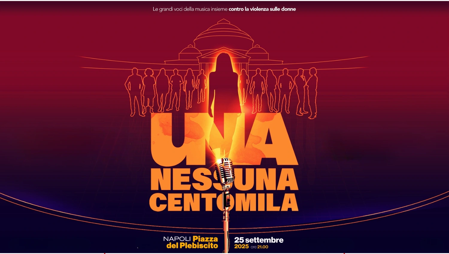 Una Nessuna Centomila Il Concerto 2025 - Napoli