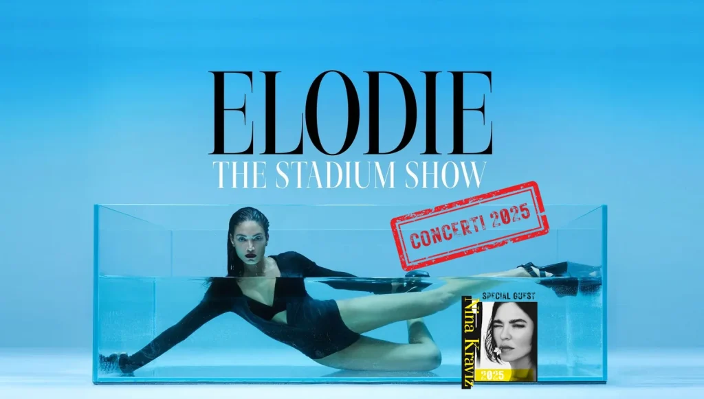 Elodie concerti 2025: due date imperdibili a Milano e Napoli- Special Guest Nina Kraviz