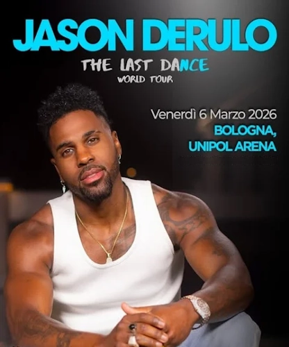 Jason Derulo The last dance world tour - Bologna 2026