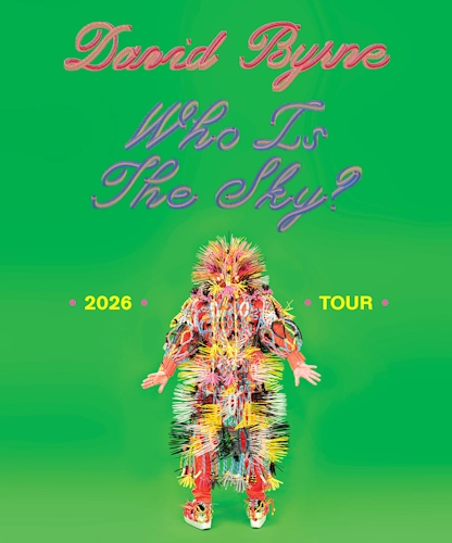 David Byrne tour Who Is the Sky
