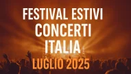 Luglio 2025 è un’esplosione di festival: la tua estate live inizia adesso