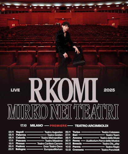 Rkomi in tpur con Mirko nei teatri 2025