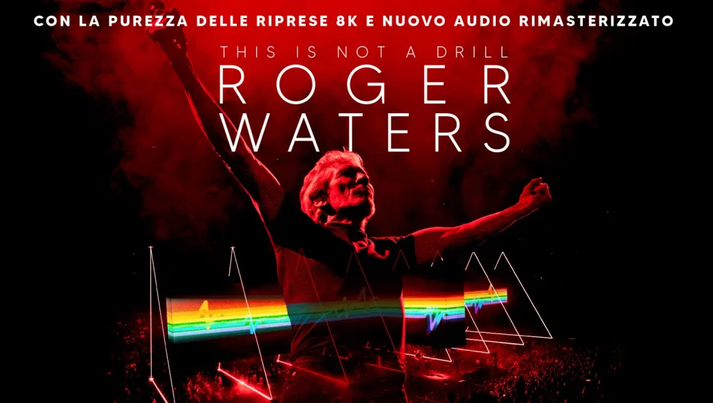 Roger Waters al cinema con This Is Not A Drill – Film concerto evento