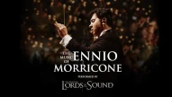 The Music of Ennio Morricone (The Orchestra Lords of the Sound) in concerto a Bari - 09 febbraio 2026 - Biglietti e Info