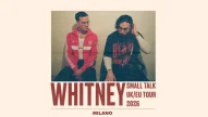 Whitney in concerto a Segrate (Milano) - 08 febbraio 2026 - Biglietti e Info