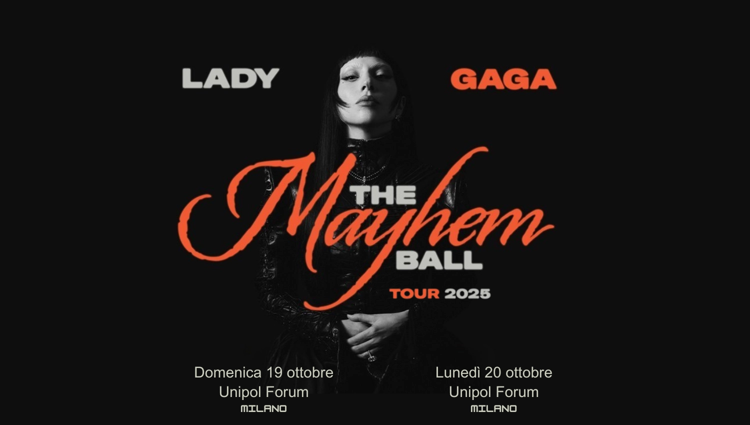 Lady Gaga Milano 2025: date, tour Mayhem Ball, scaletta e info concerto al Forum