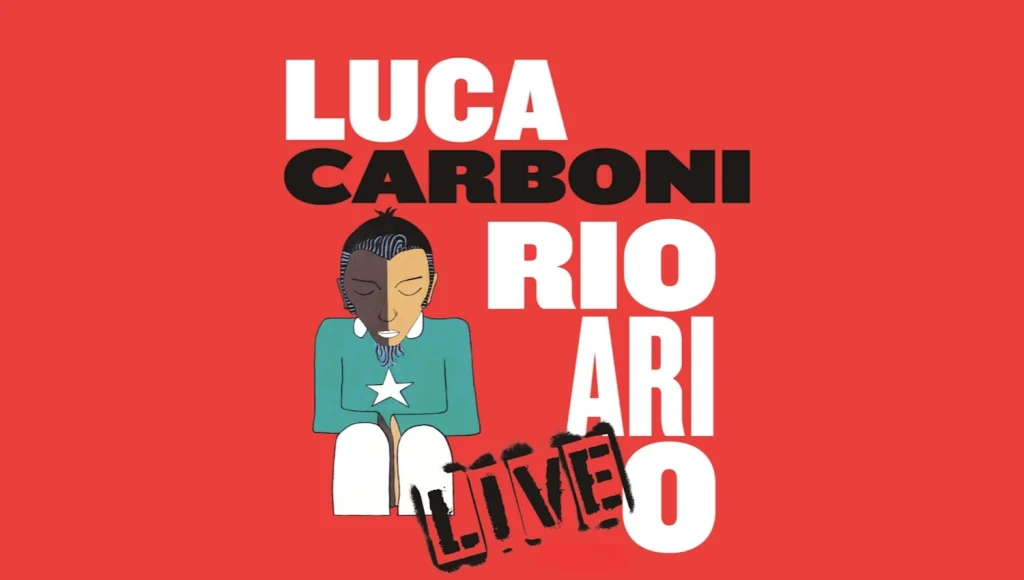 Luca Carboni in concerto - Date, info e biglietti toru RIO ARI O LIVE