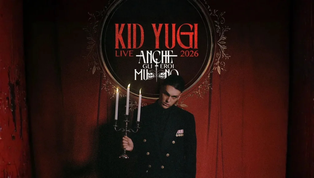 Kid Yugi in concerto - Date, info e biglietti - Anche gli eroi muiono 2026