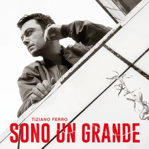 Tiziano Ferro - Album Sono un Grande