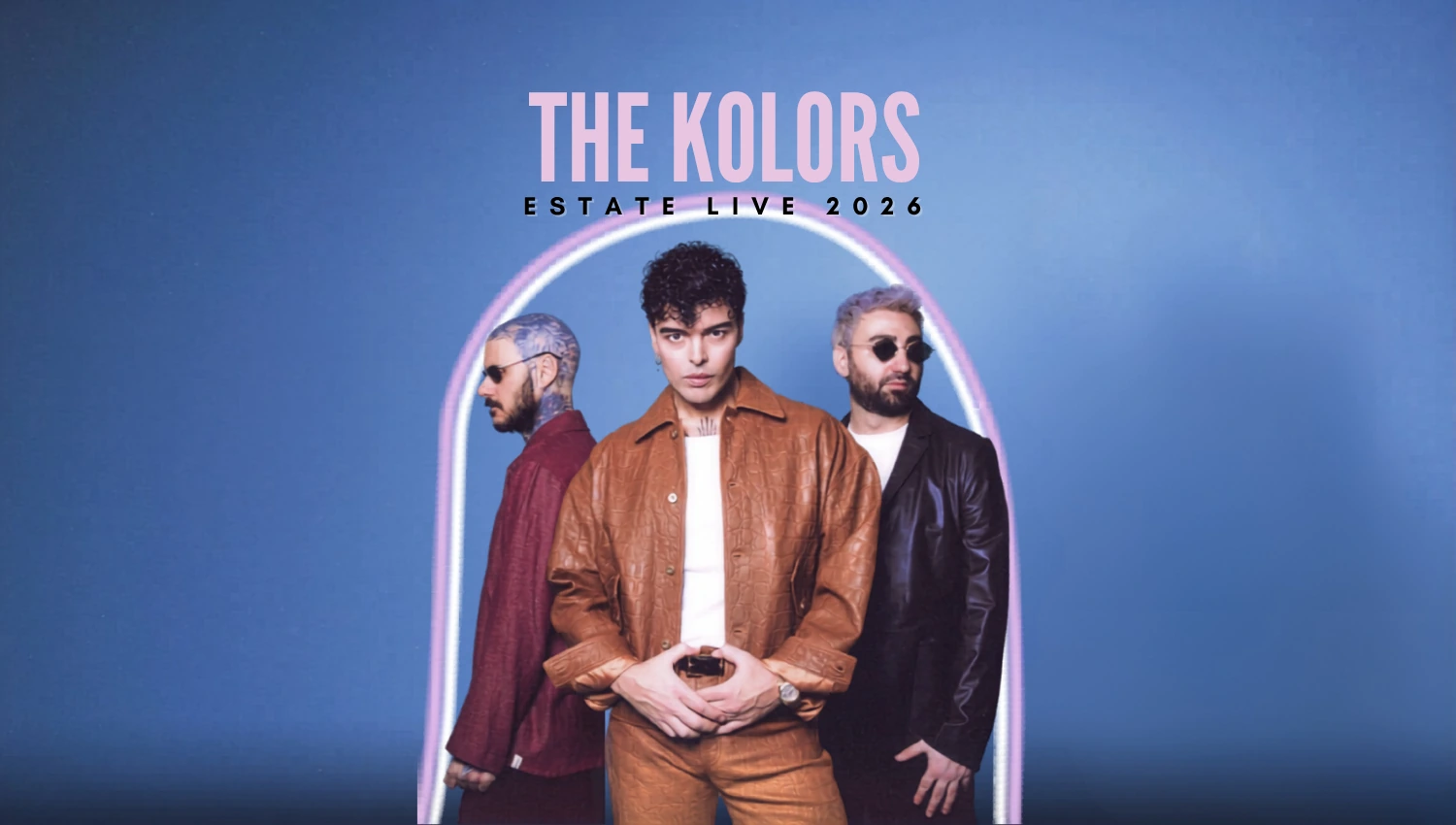 The Kolors in concerto con Estate Live 2026 - Date, Info e biglietti