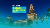 Milano - Estate al Castello 2026