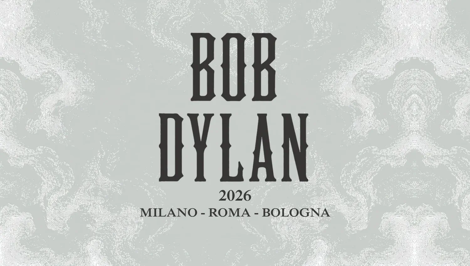 Bob Dylan in concerto a Milano, Roma e Bologna con il suo Le tour 2026- Date, info e biglietti