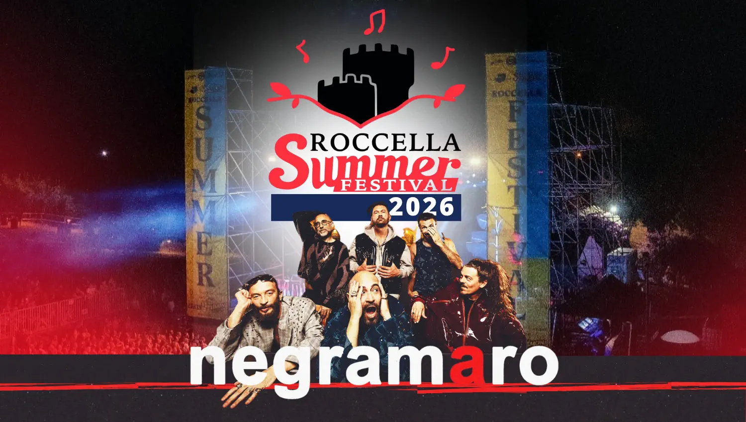 Negramaro al Roccella Summer Festival 2026 - 18 agosto in concerto al Teatro al Castello