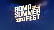 Roma Summer Fest 2027